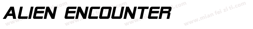 alien encounter字体转换